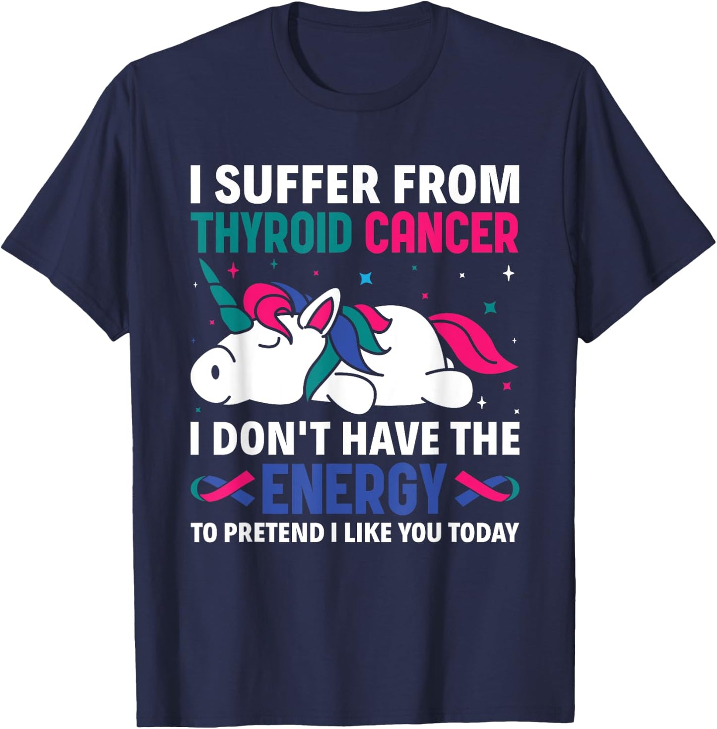 I Suffer From Thyroid Cancer Warrior Warrior Awareness T-Shirt - T-Shirt | Navy