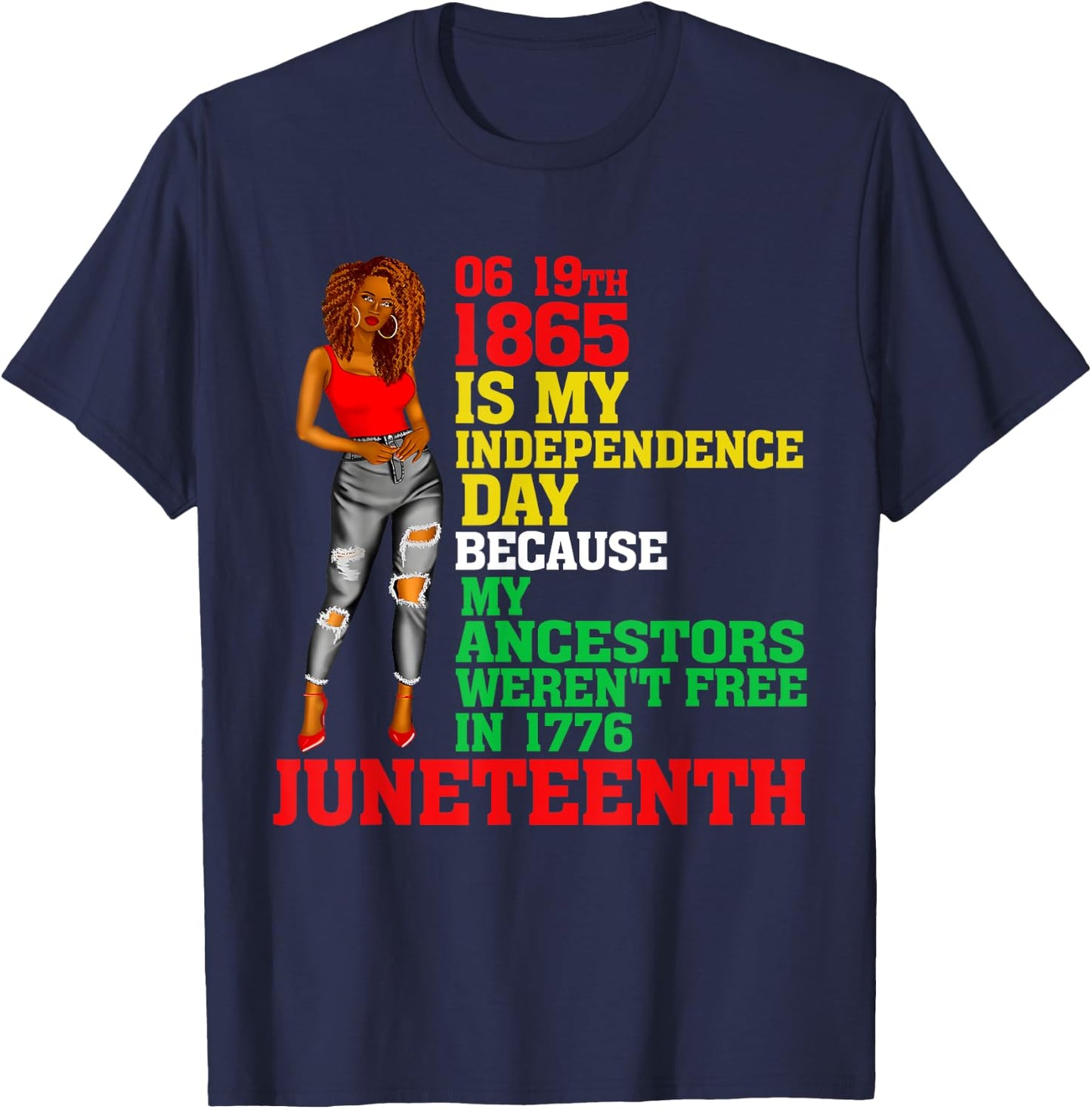 Happy Juneteenth Is My Independence Day Free Black Women T-Shirt - T-Shirt | Navy