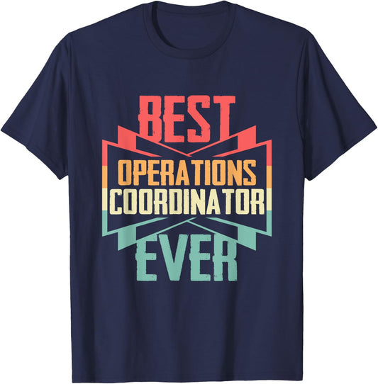 Vintage Best Operations Coordinator Ever T-Shirt - T-Shirt | Navy