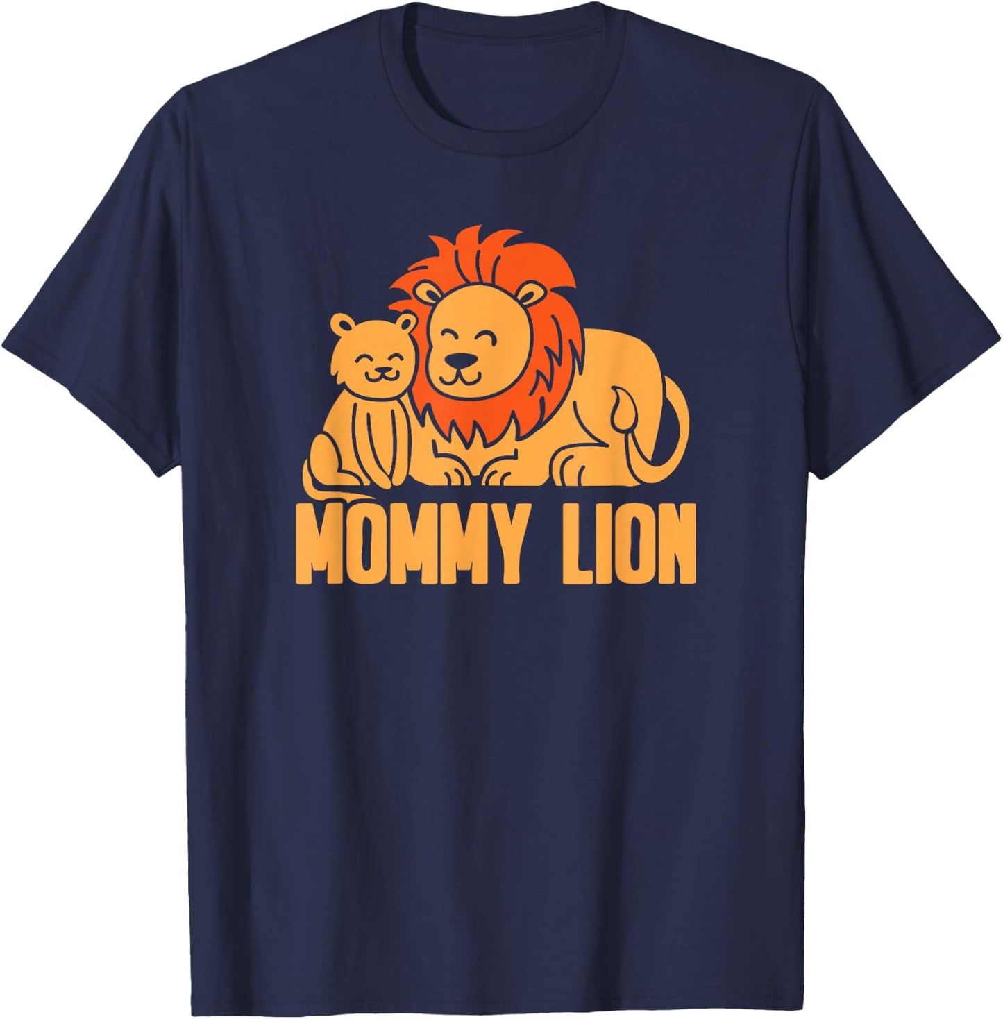 Mama Mommy Mothers Day - Mommy Lion T-Shirt - T-Shirt | Navy