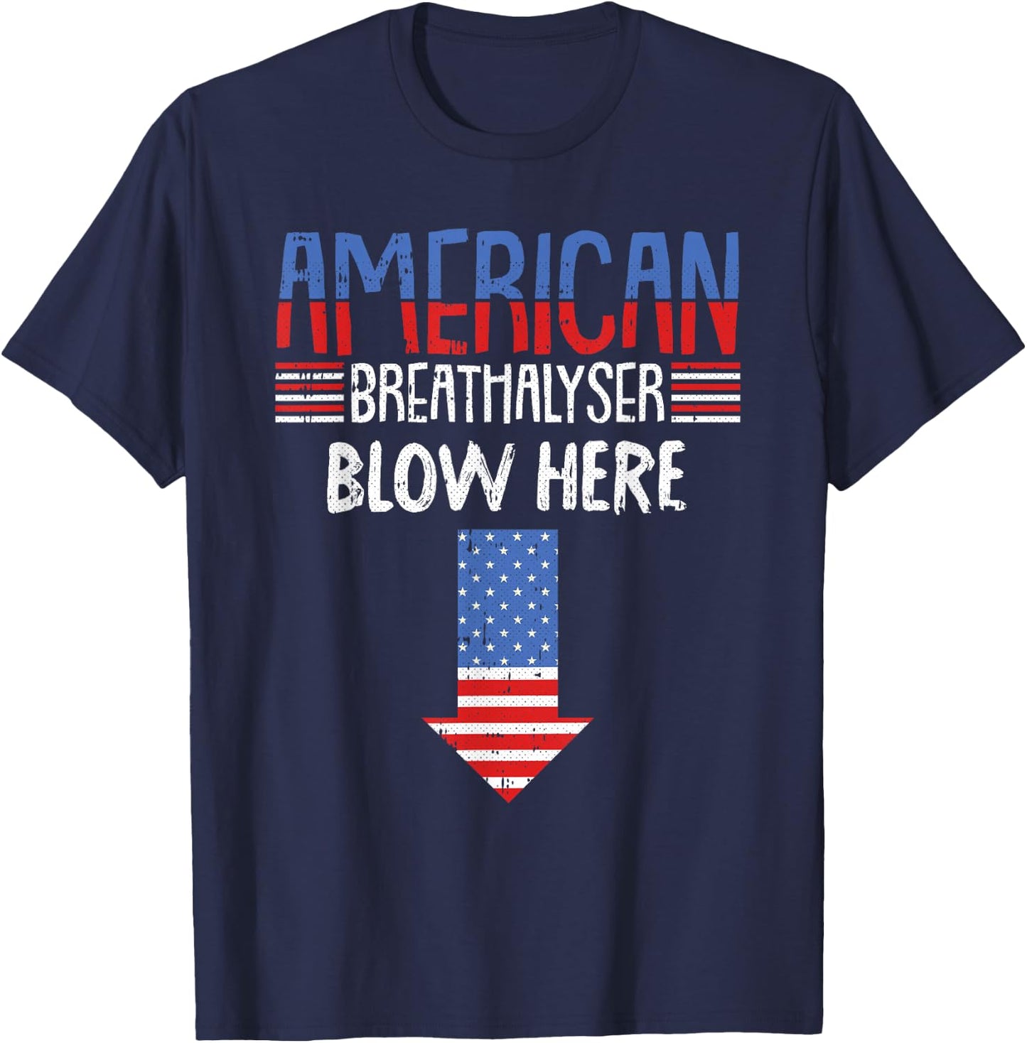 Breathalyzer 4th of July Funny American Flag Patriotic Small T-Shirt - T-Shirt | Navy