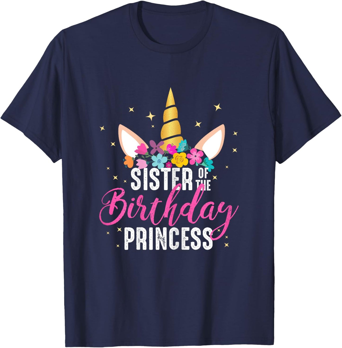 Sister Of The Birthday Princess Gifts Unicorn Birthday T-Shirt - T-Shirt | Navy