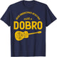 Never Underestimate An Old Man Bluegrass Music Dobro T-Shirt - T-Shirt | Navy
