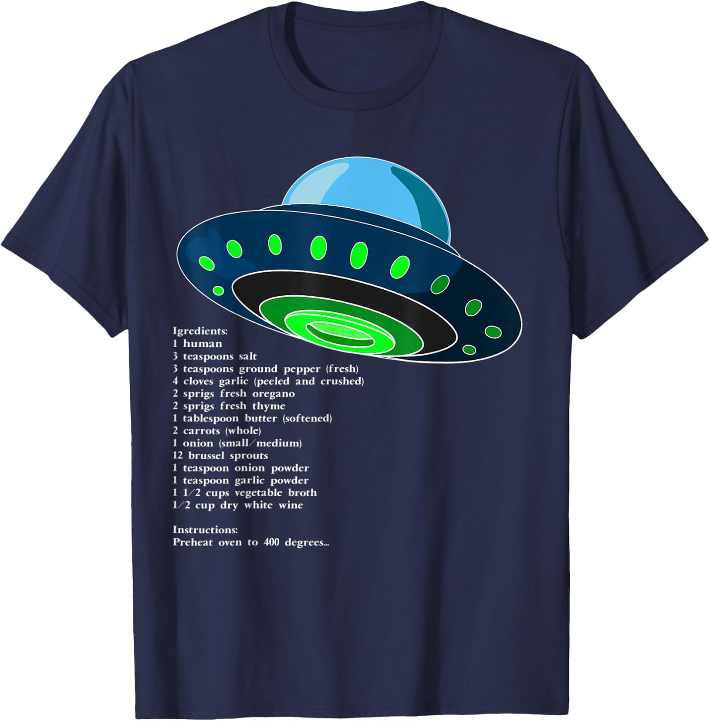 UAP or UFO - How To Serve Man - The New Martian Cookbook T-Shirt - T-Shirt | Navy