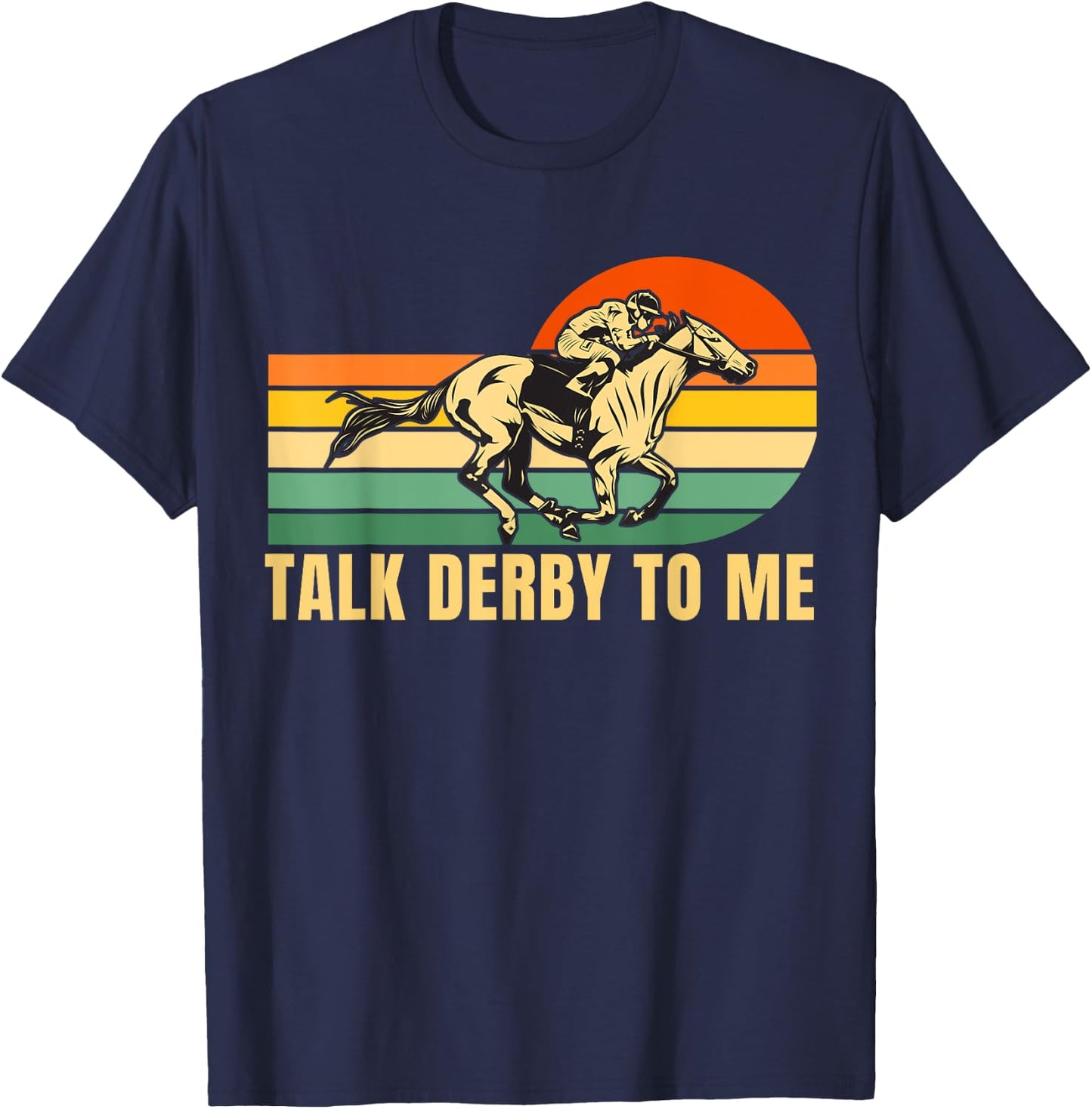 Derby Funny Horse Racing Retro Kentucky Talk To Me T-Shirt - T-Shirt | Navy