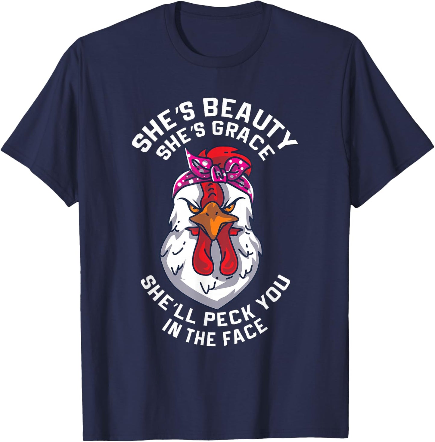 Angry Chicken Peck You In The Face Hen Animal Gift T-Shirt - T-Shirt | Navy
