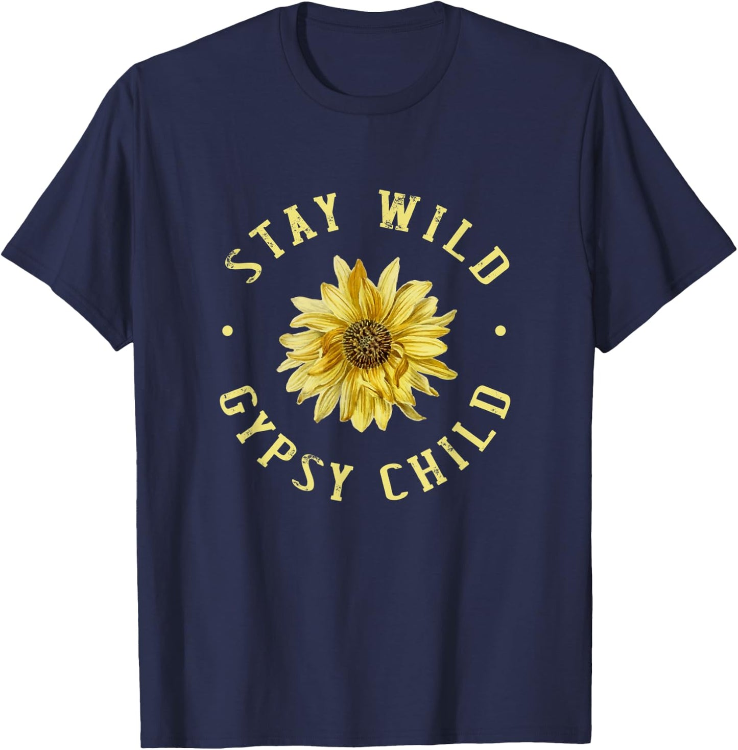 Stay wild gypsy child - perfect Gift and men T-Shirt - T-Shirt | Navy