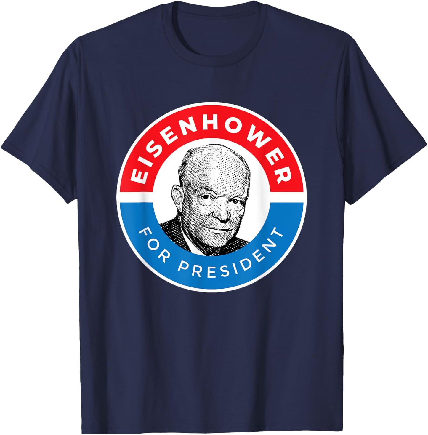 President Ike General Dwight Eisenhower T-Shirt - T-Shirt | Navy