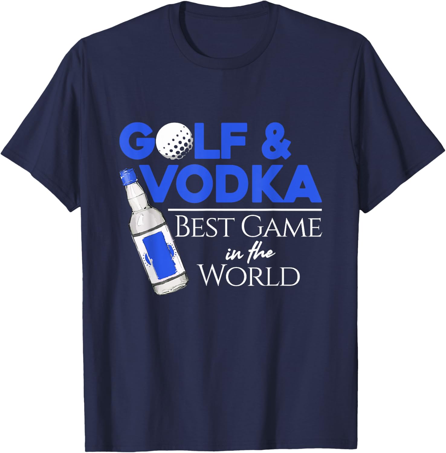 Golf and Vodka - Best Team Playing Golf T-Shirt - T-Shirt | Navy