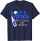 Golf and Vodka - Best Team Playing Golf T-Shirt - T-Shirt | Navy