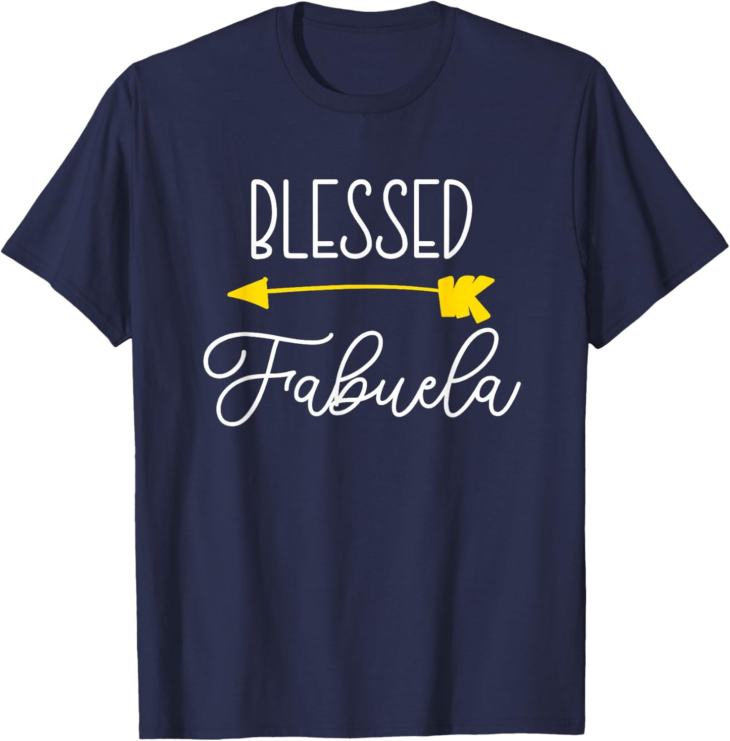 Blessed Fabuela Cute Cool T-Shirt - T-Shirt | Navy