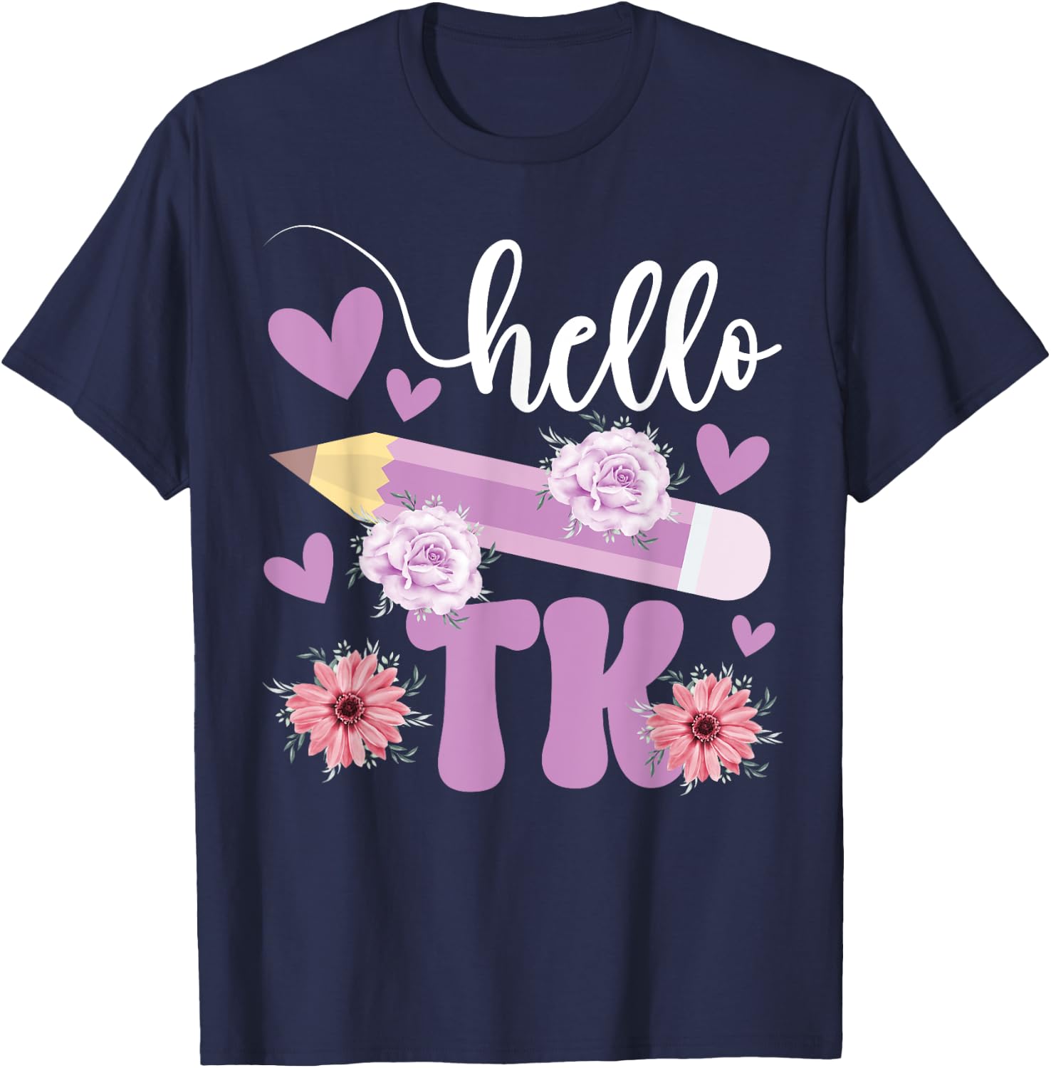 Hello TK Transitional Kindergarten Student TK Teacher Women Girls Kids T-Shirt - T-Shirt | Navy