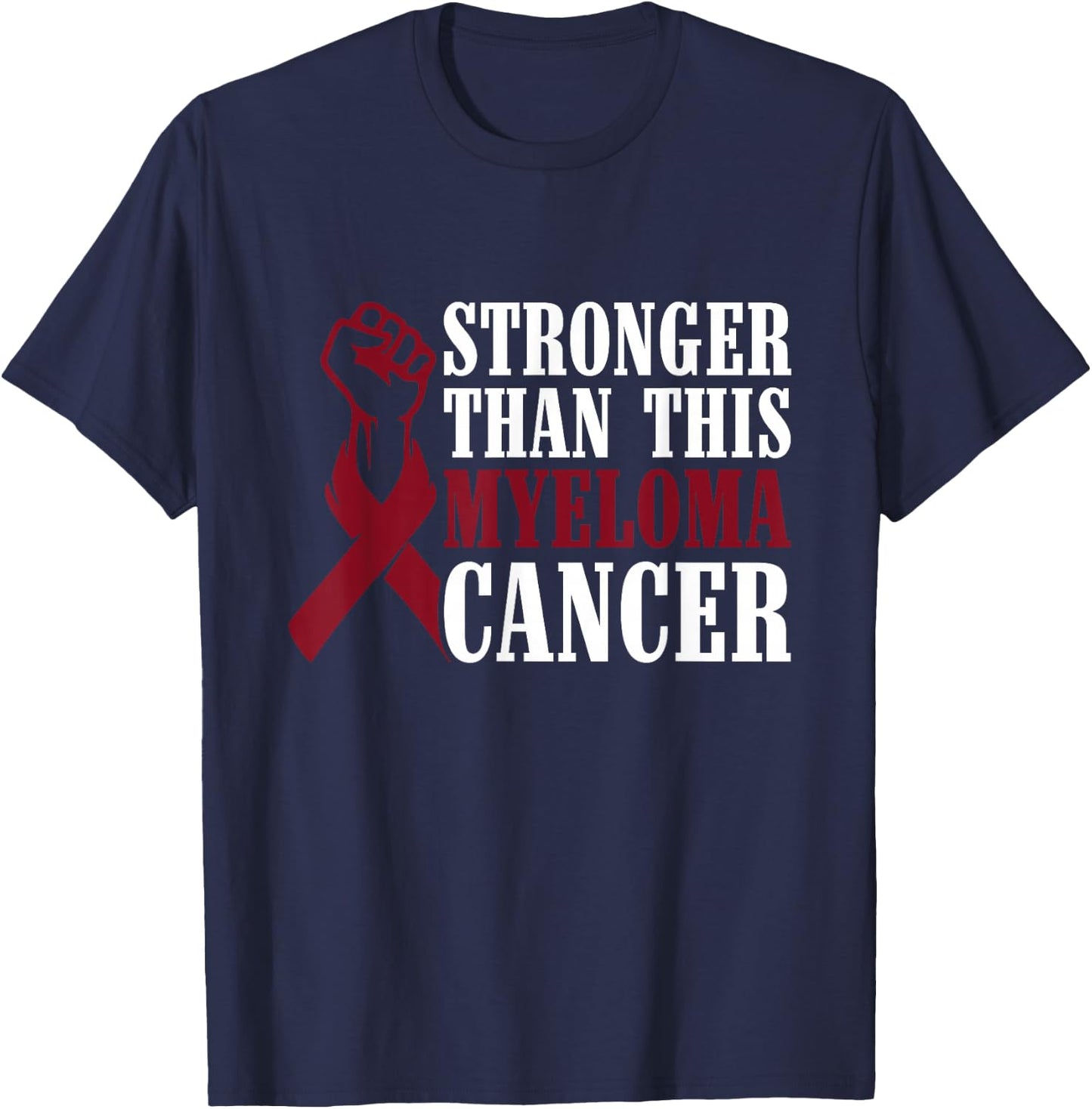 Stronger Than This Myeloma Cancer Multiple Myeloma Awareness T-Shirt - T-Shirt | Navy