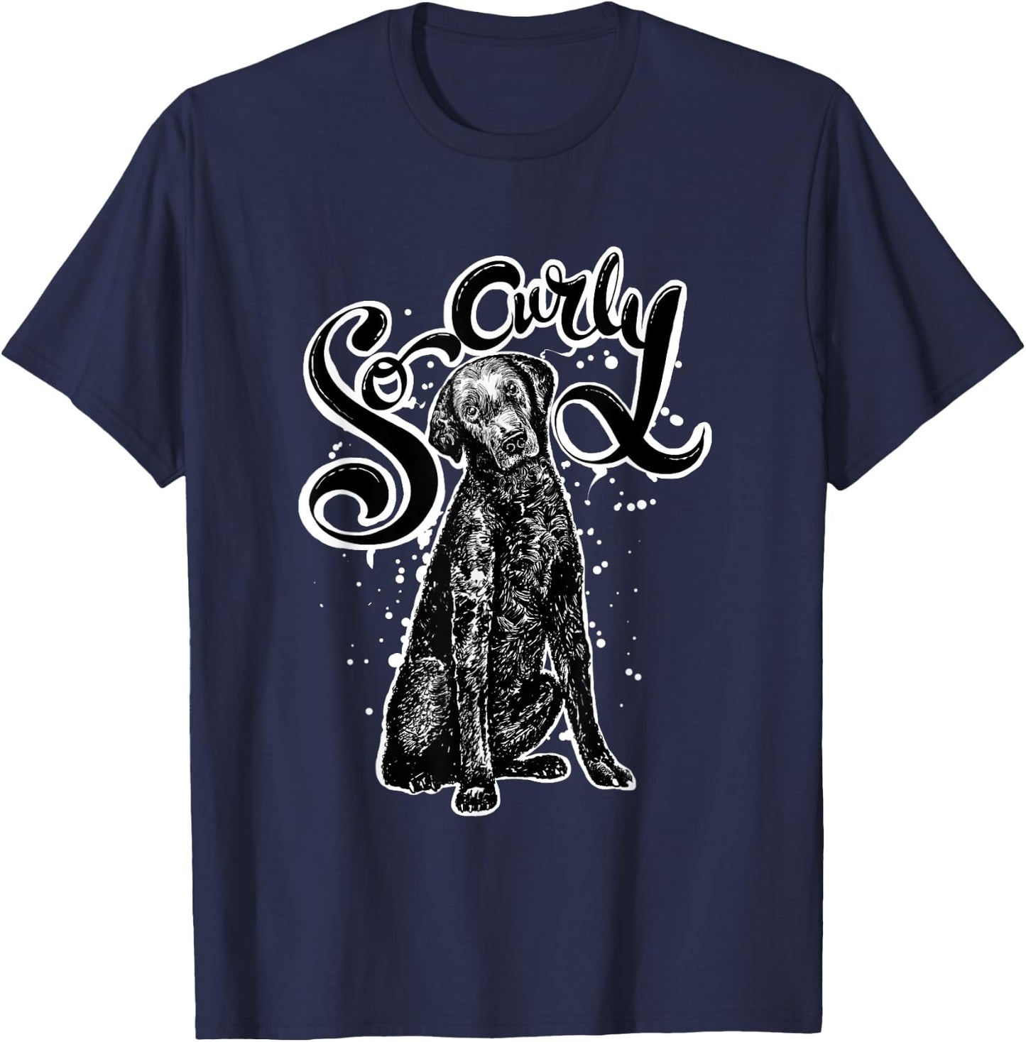 So Curly Curly Coated Retriever Shirt Dog Saying Funny Women Kids T-Shirt - T-Shirt | Navy