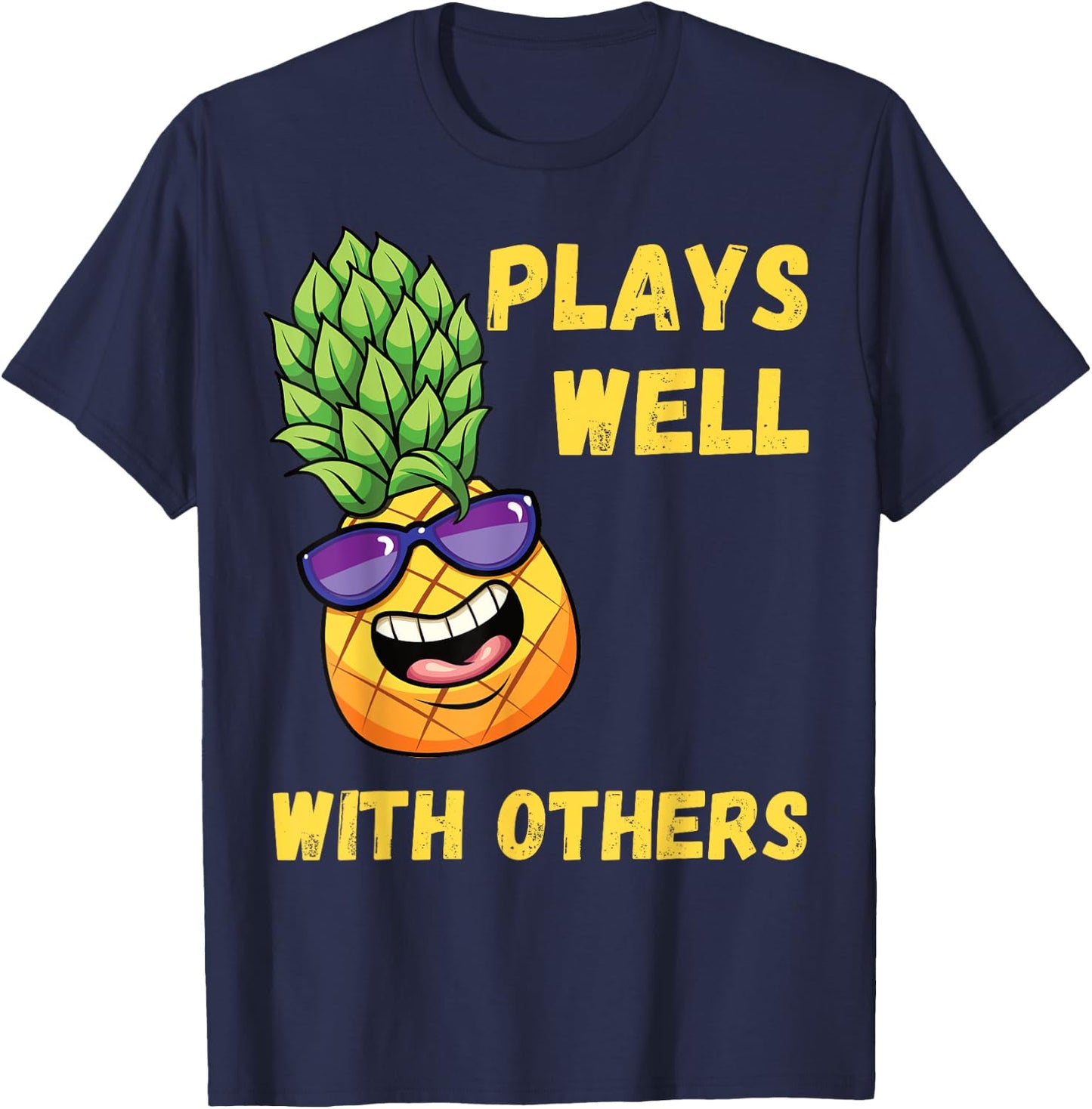 Pineapple Swinging Swinger Plays Well With Others T-Shirt - T-Shirt | Navy