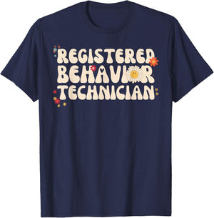 Registered Behavior Technician RBT Behavioral ABA Therapist T-Shirt - T-Shirt | Navy