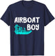 Airboat Boy Swamp Hydroplane Fanboat Propeller Airboating T-Shirt - T-Shirt | Navy
