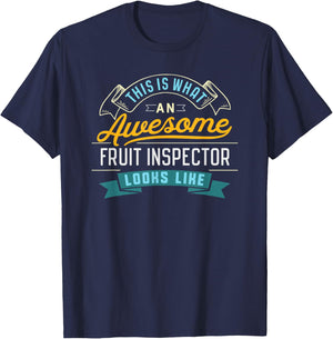 Funny Fruit Inspector Shirt Awesome Job Occupation T-Shirt - T-Shirt | Navy