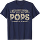 Favorite People Call Me Pops Funny Vintage Dad Papa Grandpa T-Shirt - T-Shirt | Navy