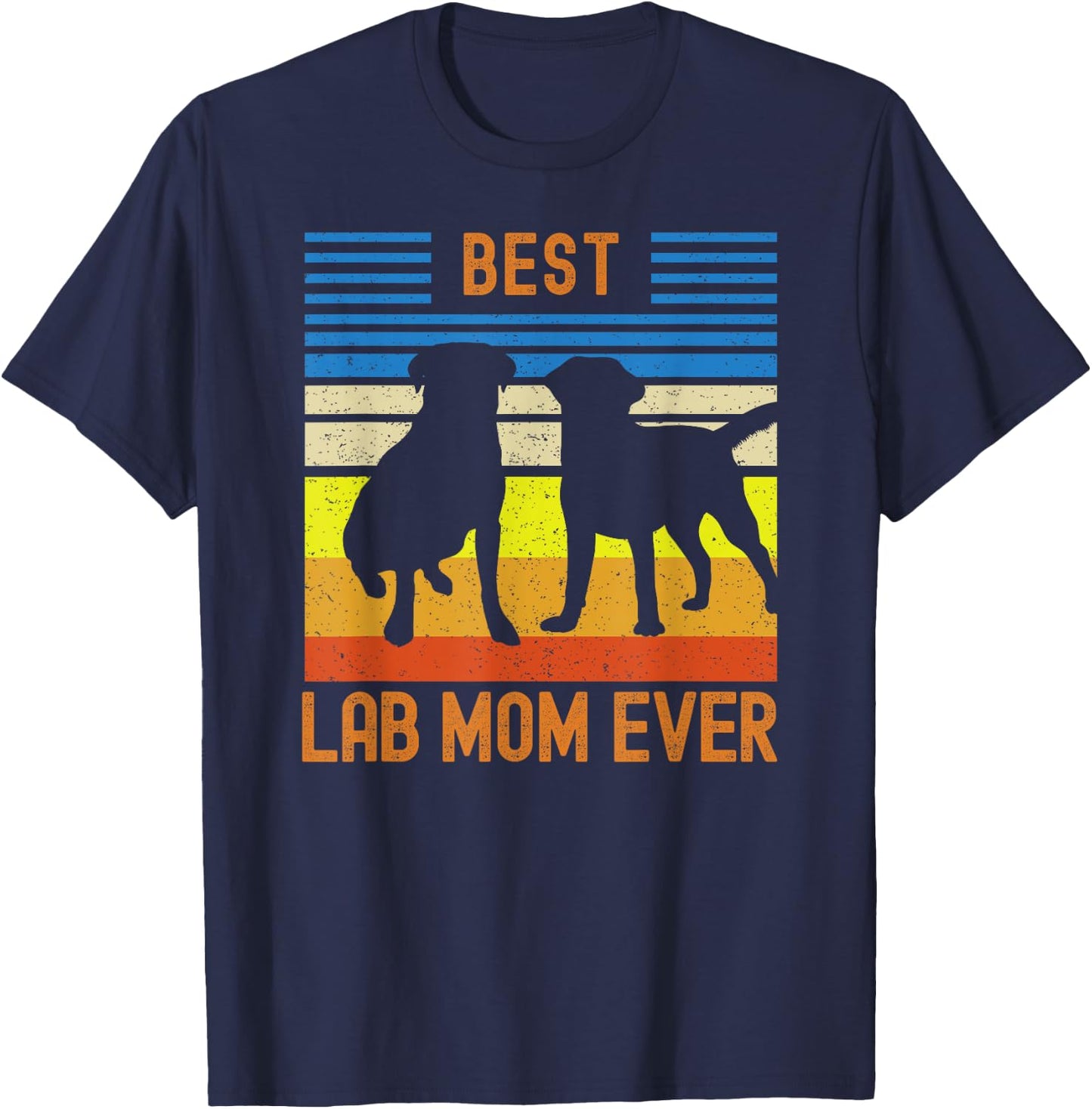 Best Lab Mom Ever Black Yellow Chocolate Matching Parents T-Shirt - T-Shirt | Navy
