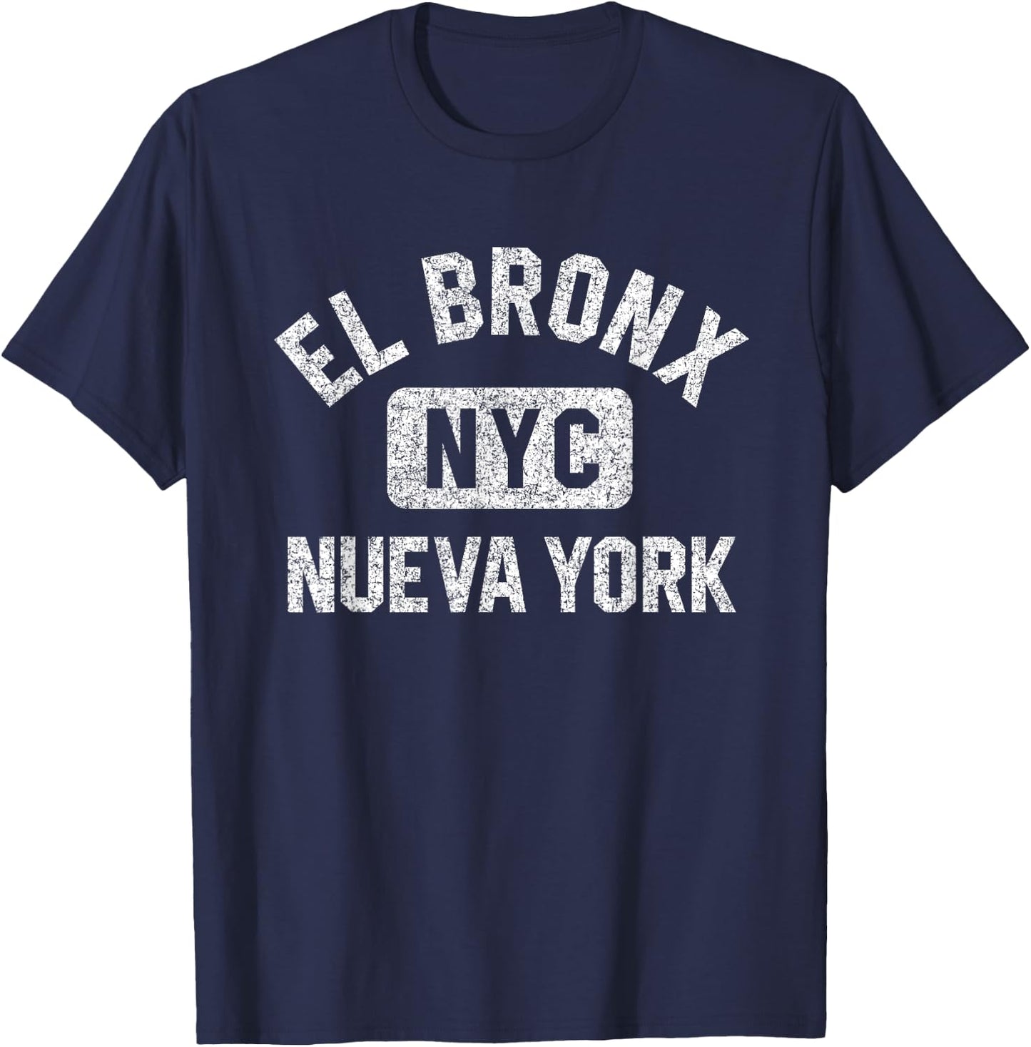 El Bronx Nueva York NYC Gym Style Distressed White Print T-Shirt - T-Shirt | Navy
