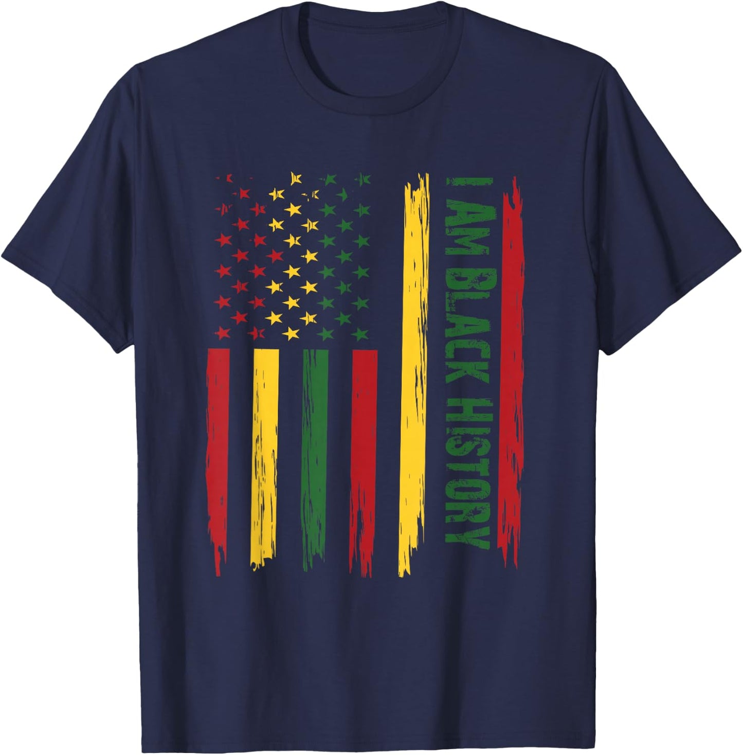 I AM Black History Month African American Flag USA T-Shirt - T-Shirt | Navy
