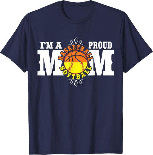 I'm a Proud Basketball Softball Mom - Combined Sports T-Shirt - T-Shirt | Navy
