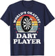 Worlds Okayest Dart Player Funny Dart Throwing Darts T-Shirt - T-Shirt | Navy