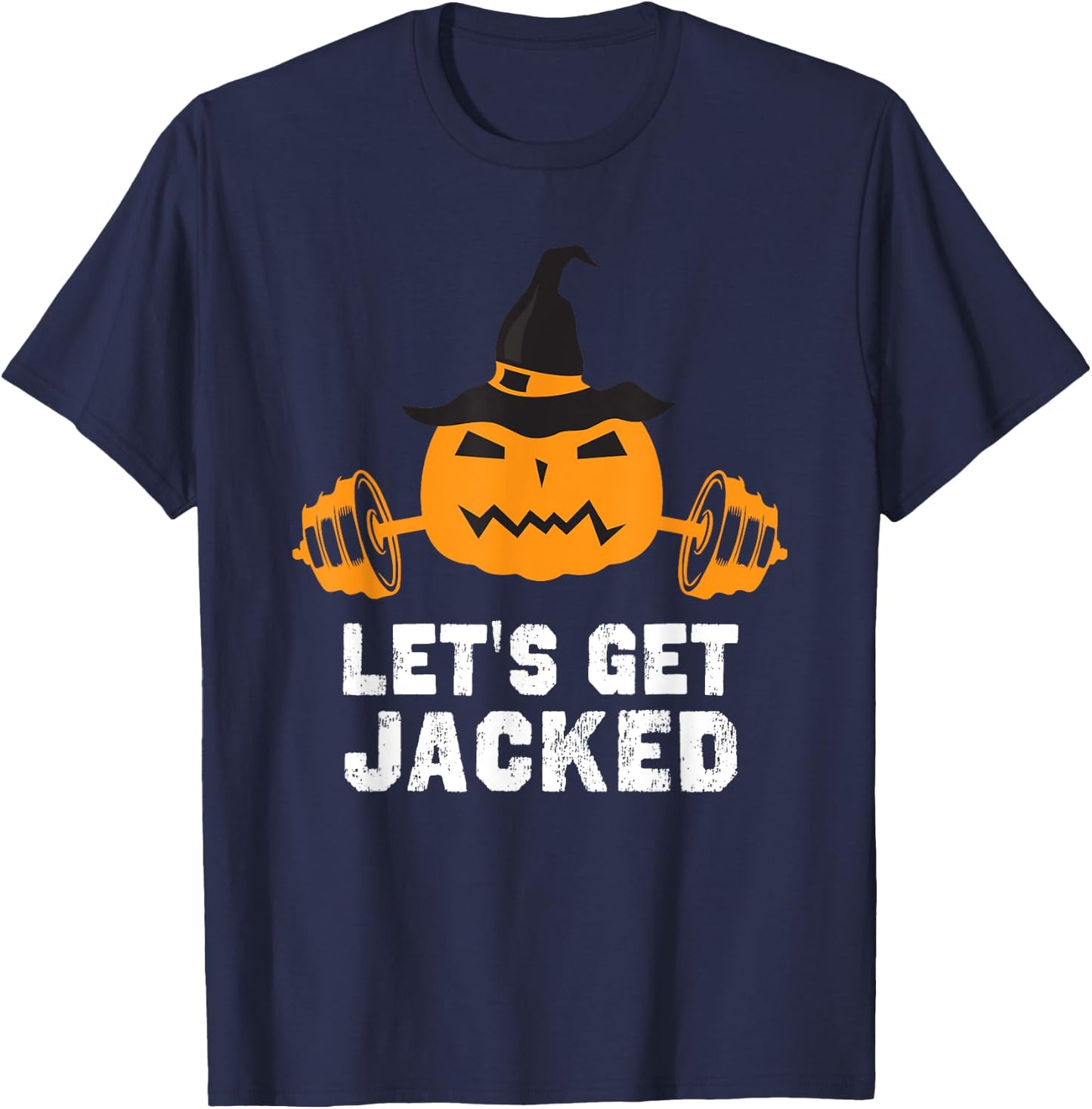 Let’s Get Jacked Gym Weightlifting Halloween Pumpkin T-Shirt - T-Shirt | Navy