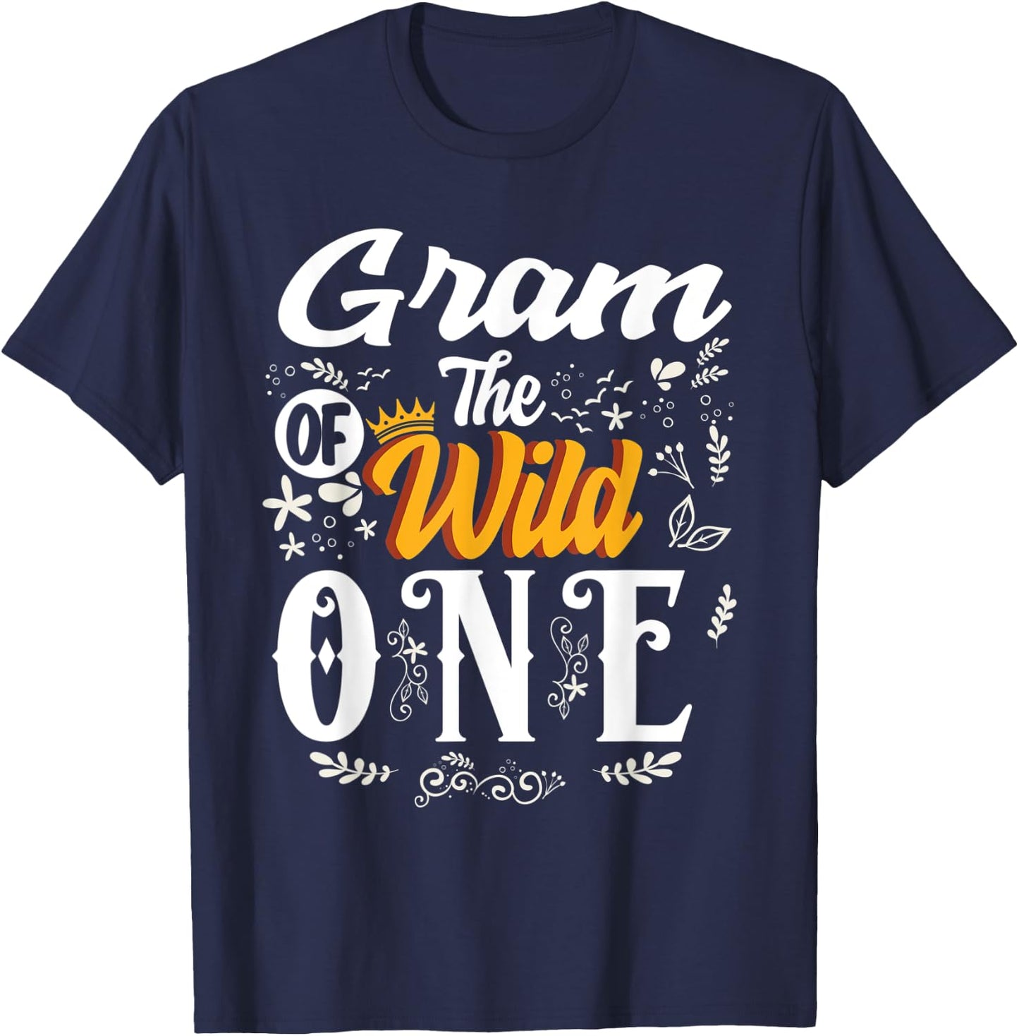 Gram of the wild one 1st Birthday party First Thing women T-Shirt - T-Shirt | Navy