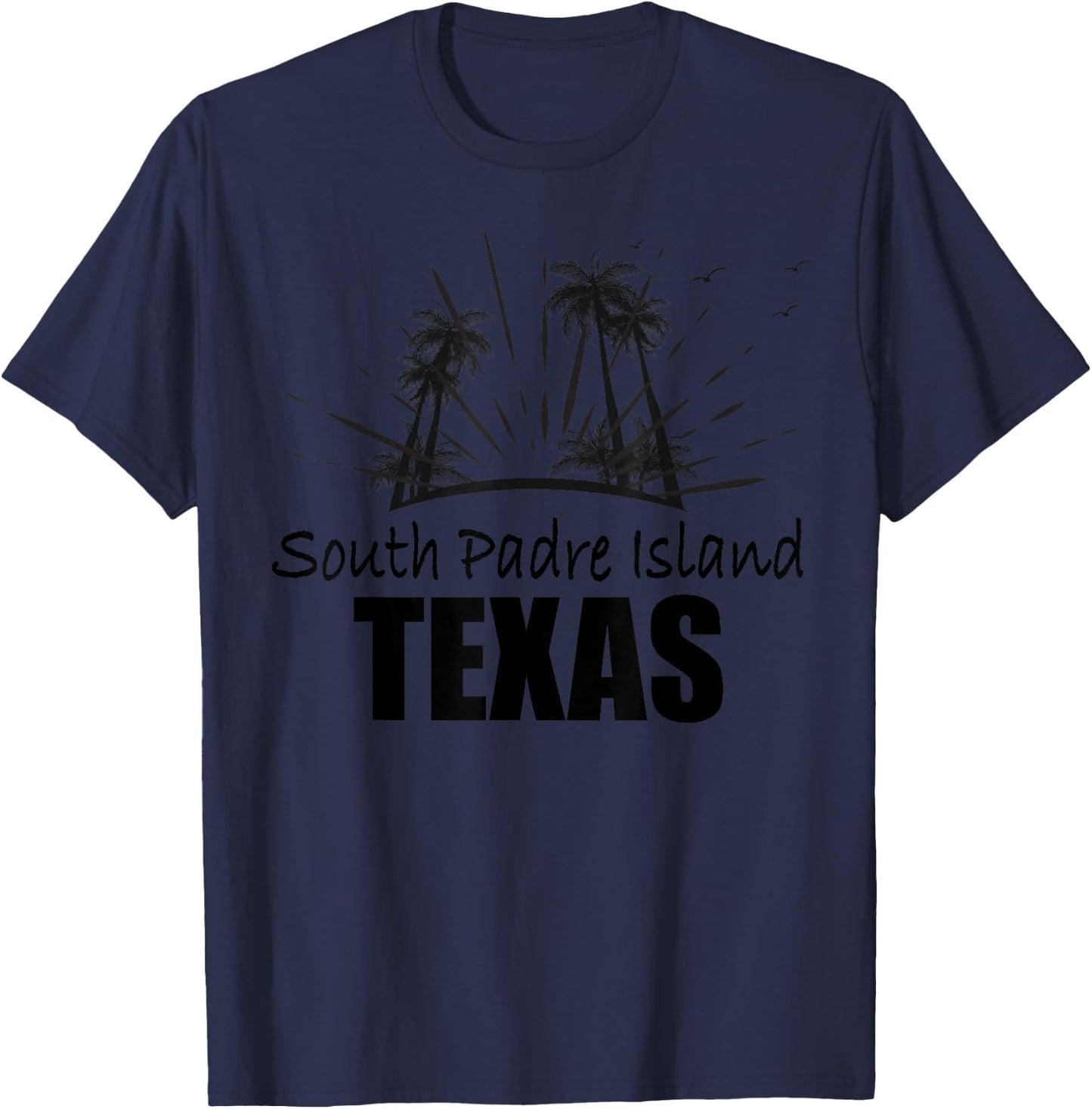 South Padre Island Texas Souvenir for Spring Break T-Shirt - T-Shirt | Navy