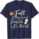 Fall Is My Second Favorite F Word Women Man T-Shirt - T-Shirt | Navy