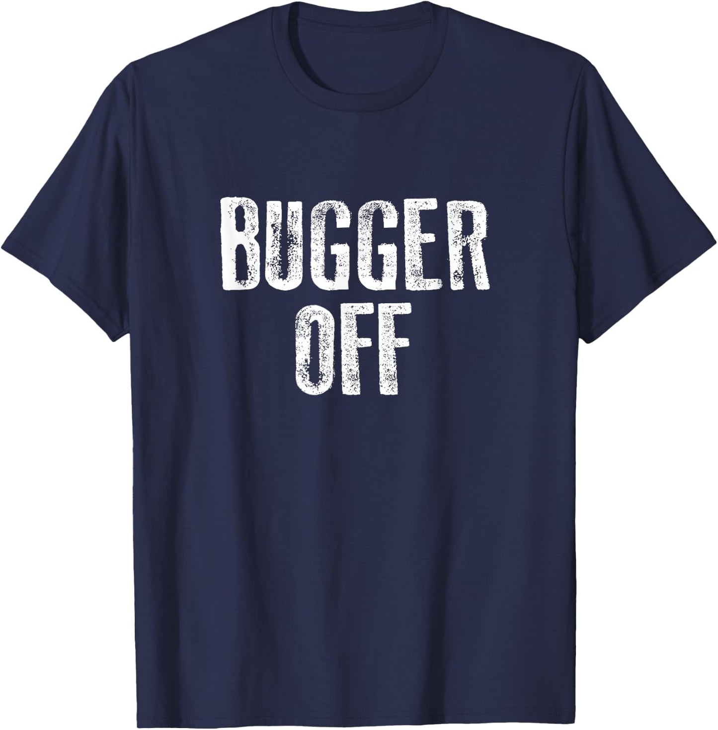 Bugger Off Introvert T-Shirt - T-Shirt | Navy