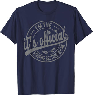 Its official im the favorite Brother-In-Law T-Shirt - T-Shirt | Navy