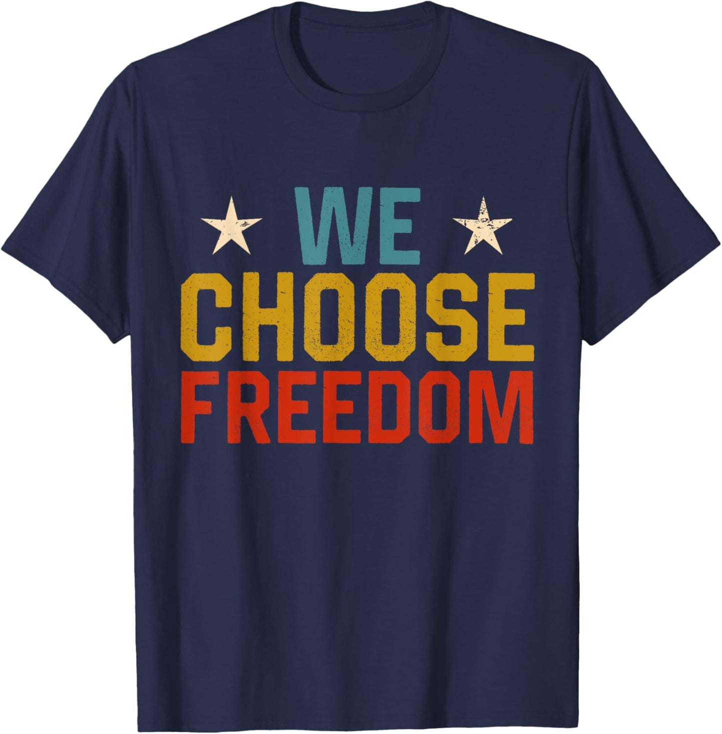 Vintage We Choose Freedom We Choose Kamala-Harris Vote 2024 T-Shirt - T-Shirt | Navy