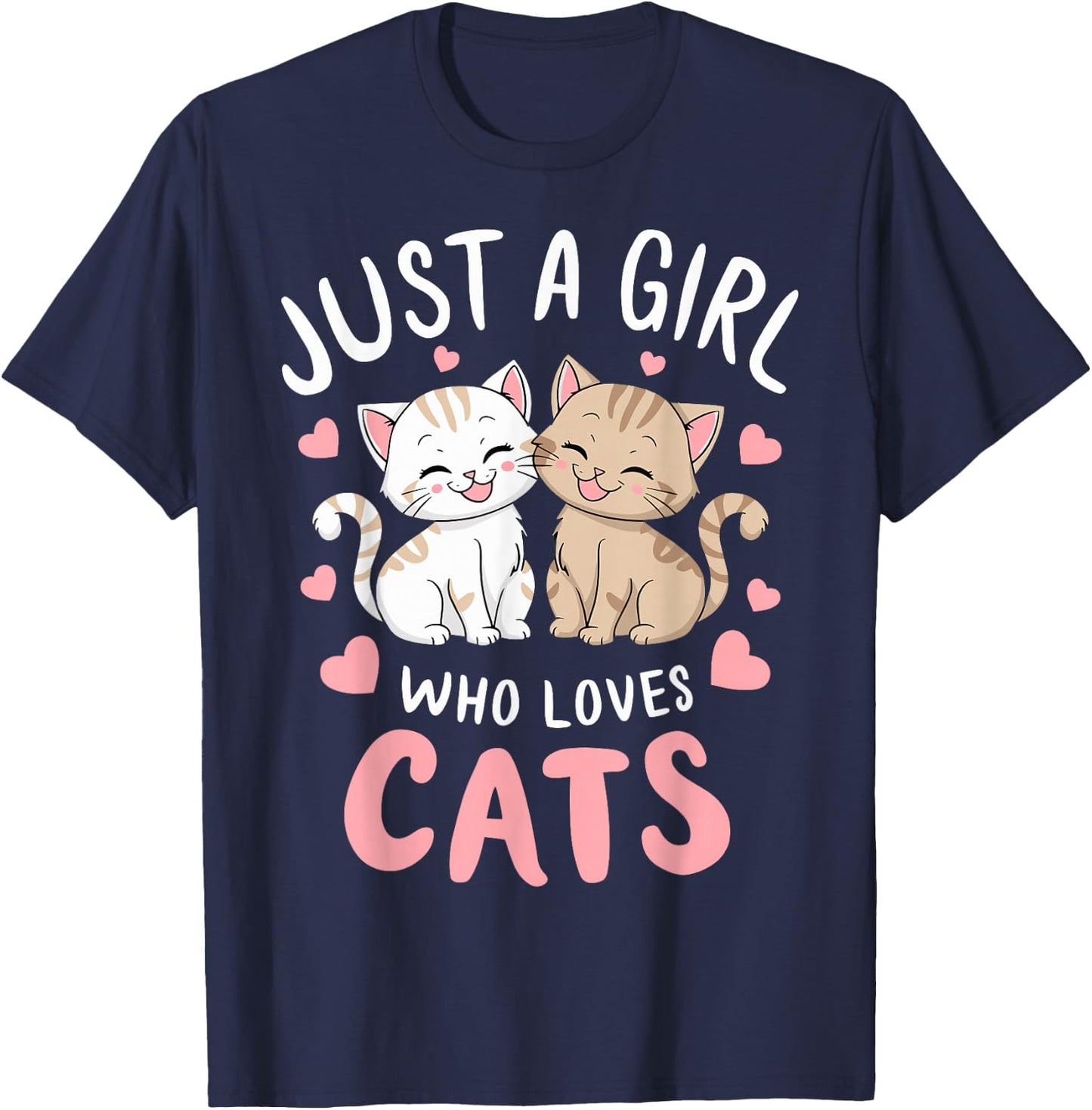 Cat Lover Just A Girl Who Loves Cats T-Shirt - T-Shirt | Navy
