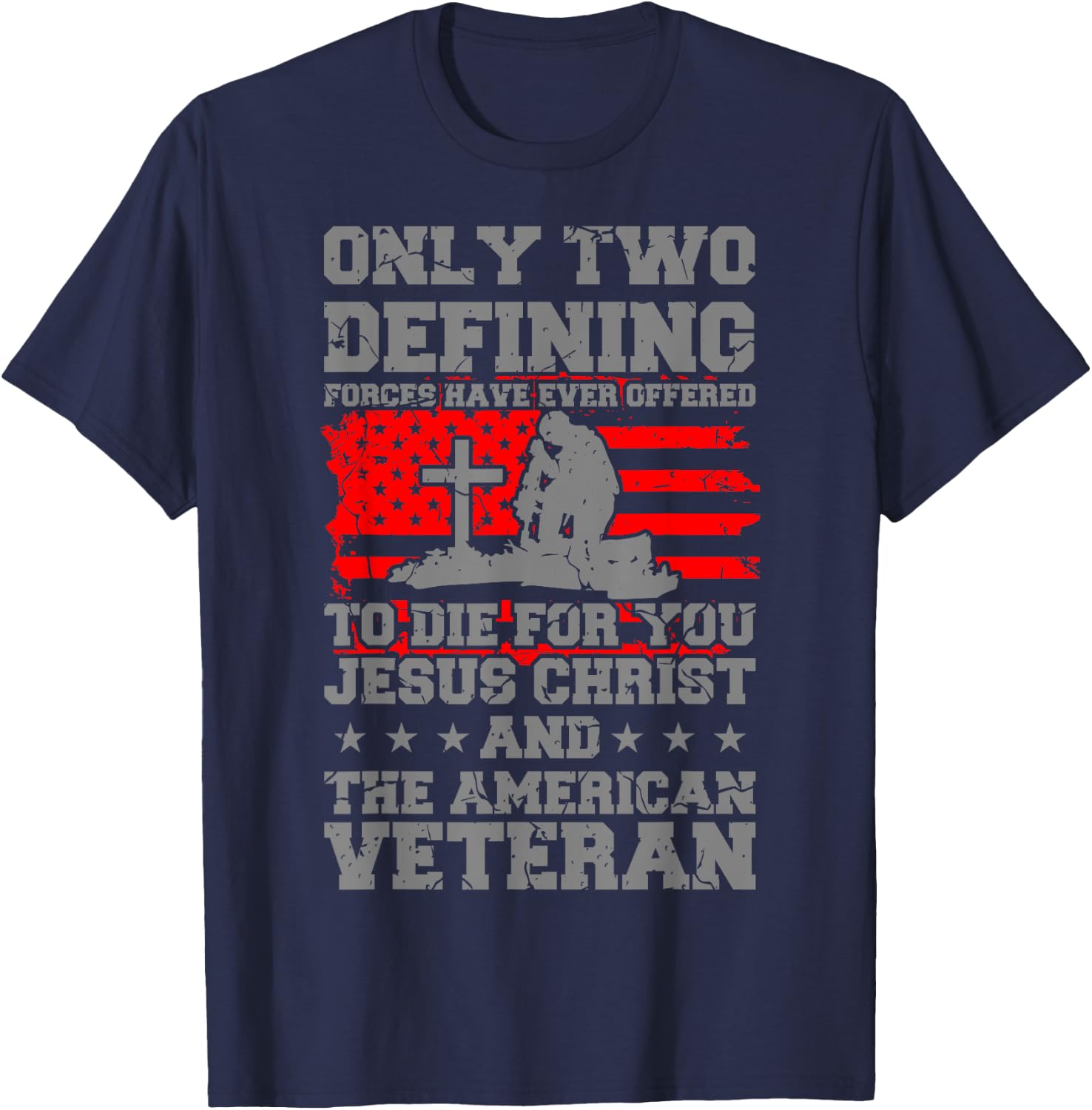 DIE FOR YOU American Veteran Gift Veterans Day Soldier T-Shirt - T-Shirt | Navy