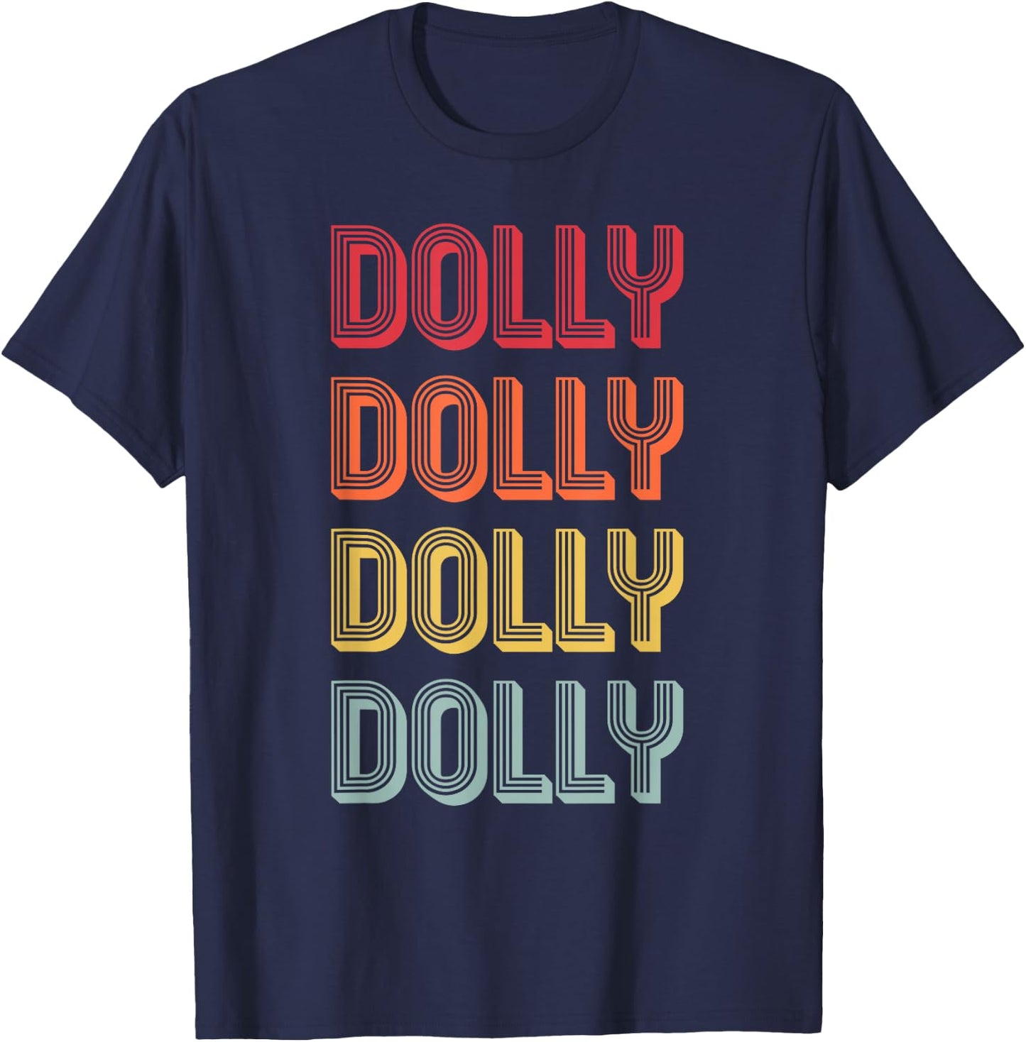 DOLLY Gift Name Personalized Retro Vintage 80s 90s Birthday T-Shirt - T-Shirt | Navy