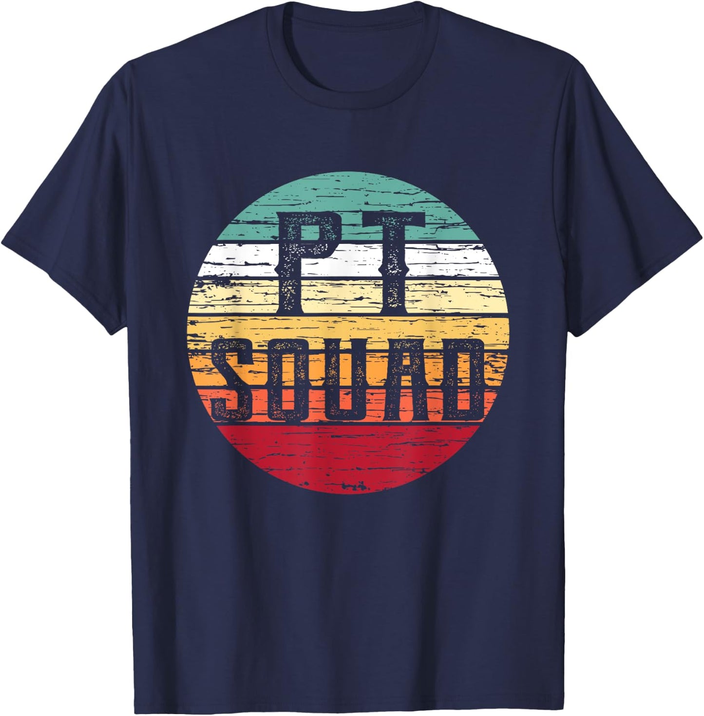 Retro Physical Therapy PT Squad Therapist Gift T-Shirt - T-Shirt | Navy