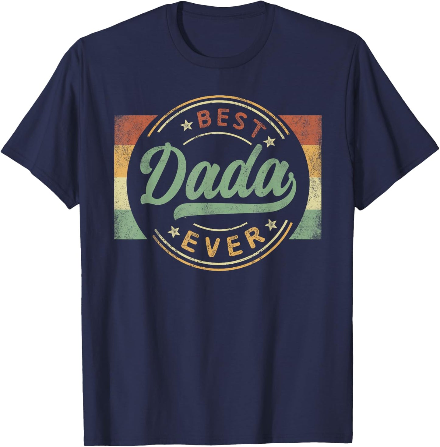 Best Dada Ever Emblem Father's Day Dada Gifts Dad T-Shirt - T-Shirt | Navy