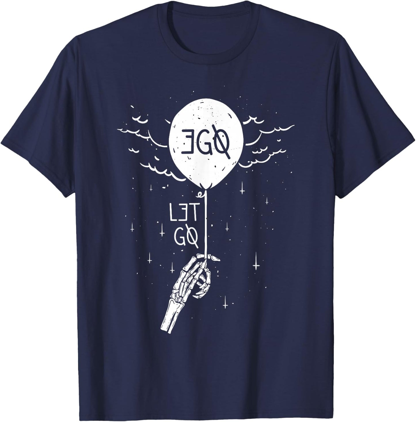 Let Go Ego Graphic T-Shirt - T-Shirt | Navy
