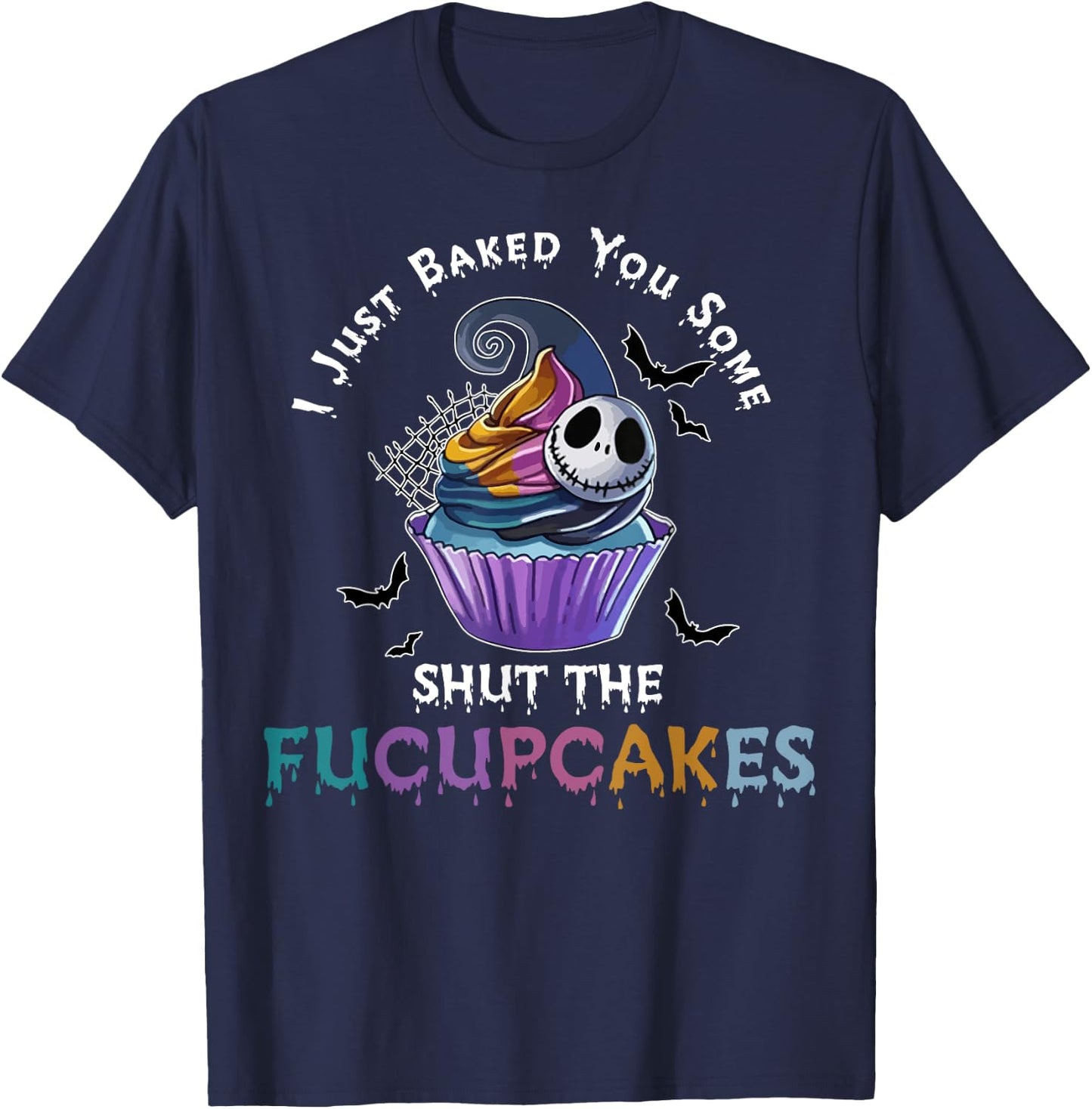 Vintage I Just Baked You Some Shut The Fucupcakes Cat Baking Women T-Shirt - T-Shirt | Navy