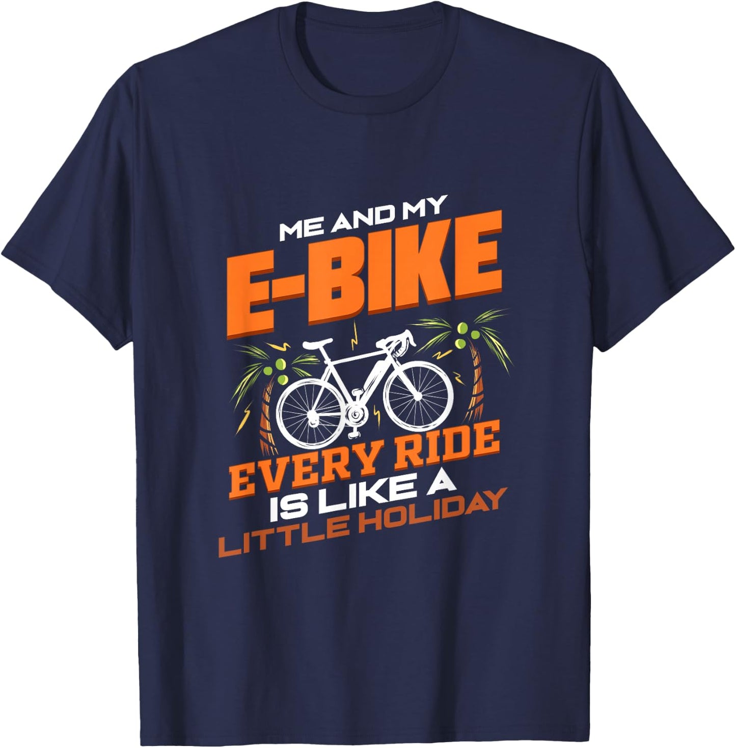 Bicycle E-Bike Funny Gift Electric Bicycle Pedelec T-Shirt - T-Shirt | Navy