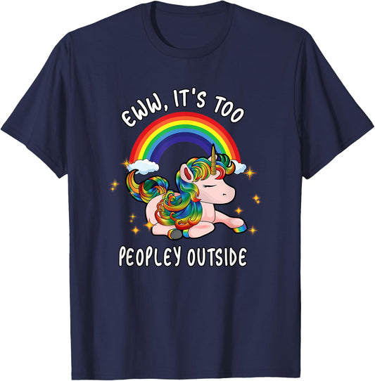 Cute Emo Unicorn Introvert Gift Ew It's Too Peopley Outside T-Shirt - T-Shirt | Navy