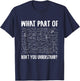 Mathematics Math Geek University Teacher Ironic Joke Small T-Shirt - T-Shirt | Navy