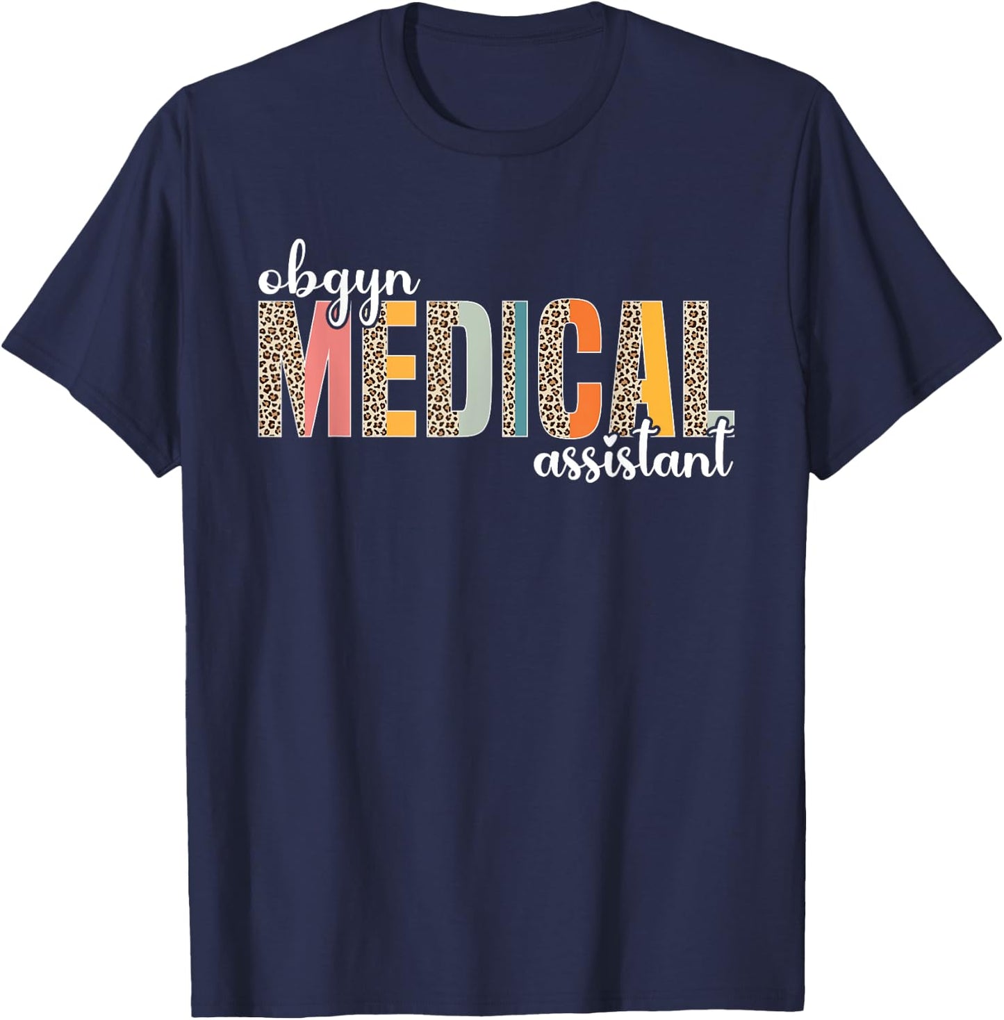 Obgyn Medical Assistant Gynecology Nurse Retro Leopard T-Shirt - T-Shirt | Navy