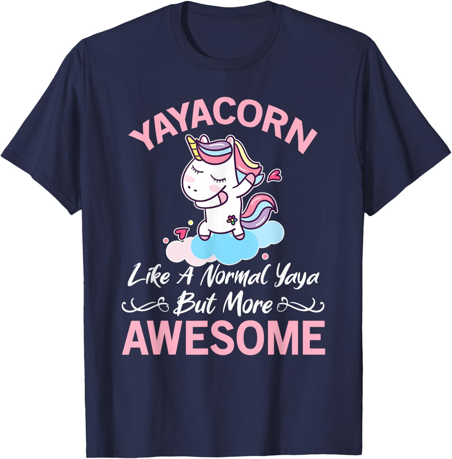 Yayacorn Funny Unicorn Gift Yaya T-Shirt - T-Shirt | Navy