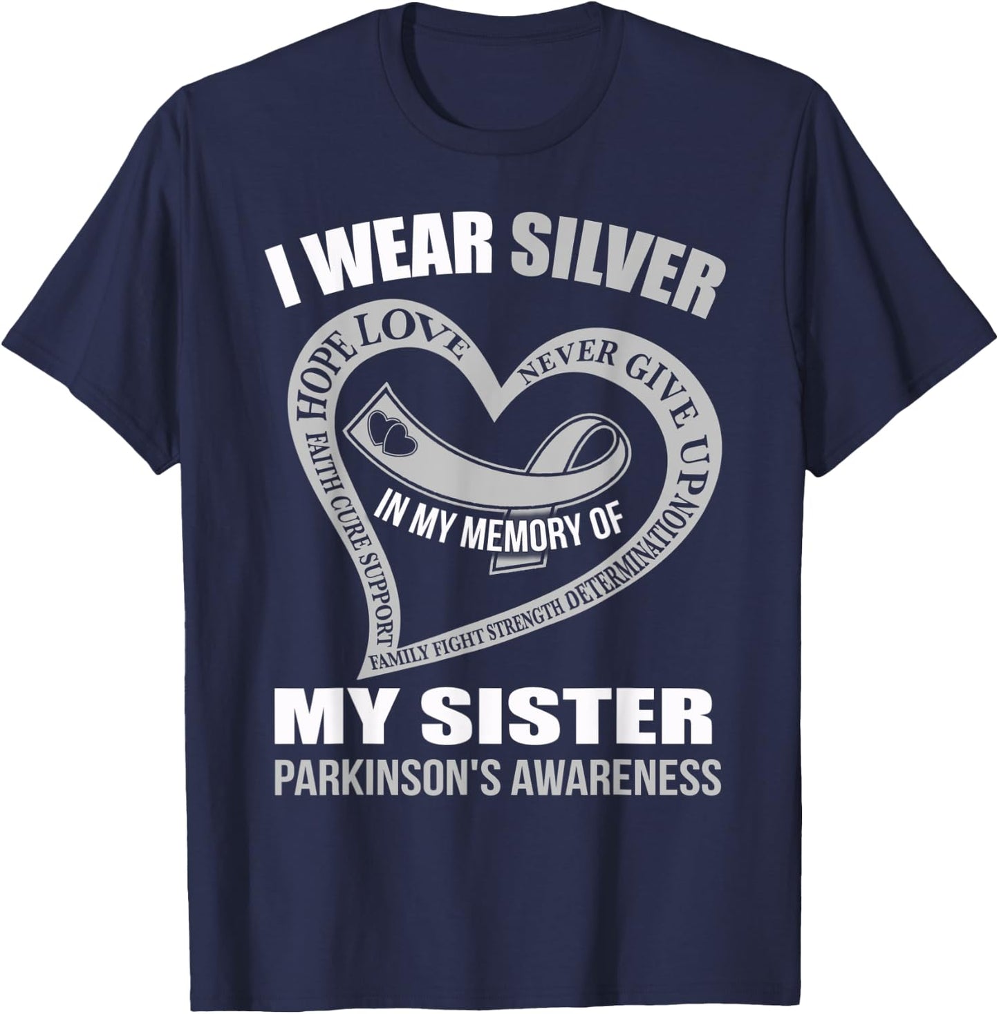 In my memory of my sister PARKINSON'S AWARENESS T-Shirt - T-Shirt | Navy