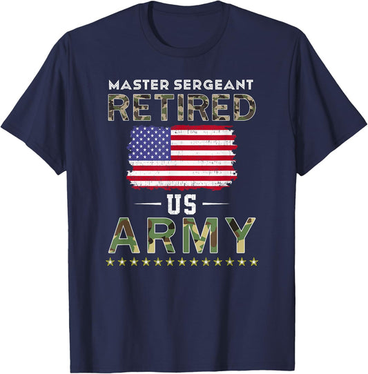 Master Sergeant Retired Army Military Retirement Army T-Shirt - T-Shirt | Navy