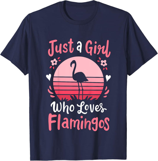 Flamingo Just a Girl Who Loves Flamingos T-Shirt - T-Shirt | Navy